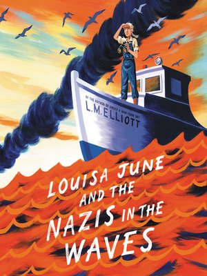 cover image of Louisa June and the Nazis in the Waves